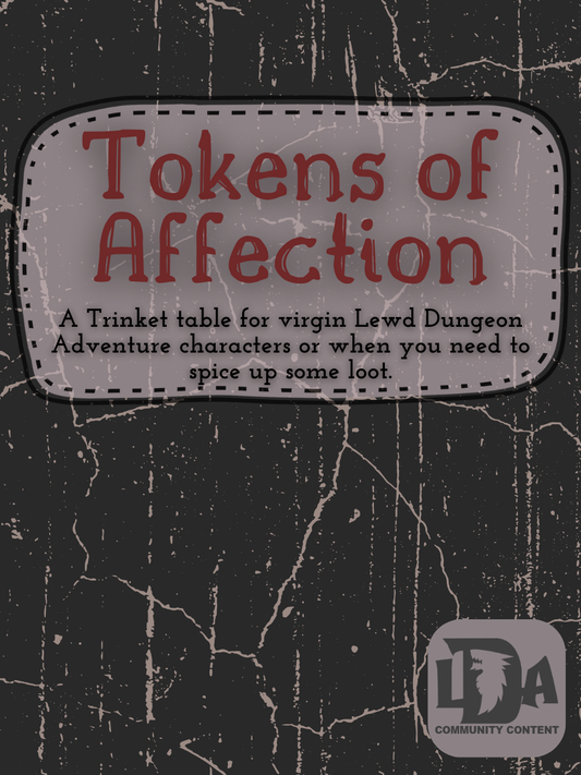 Tokens of Affection: Lewd Dungeon Adventures Community Content Supplement